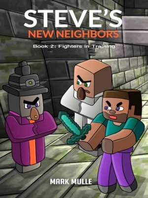 cover image of Steve's New Neighbors Book 2